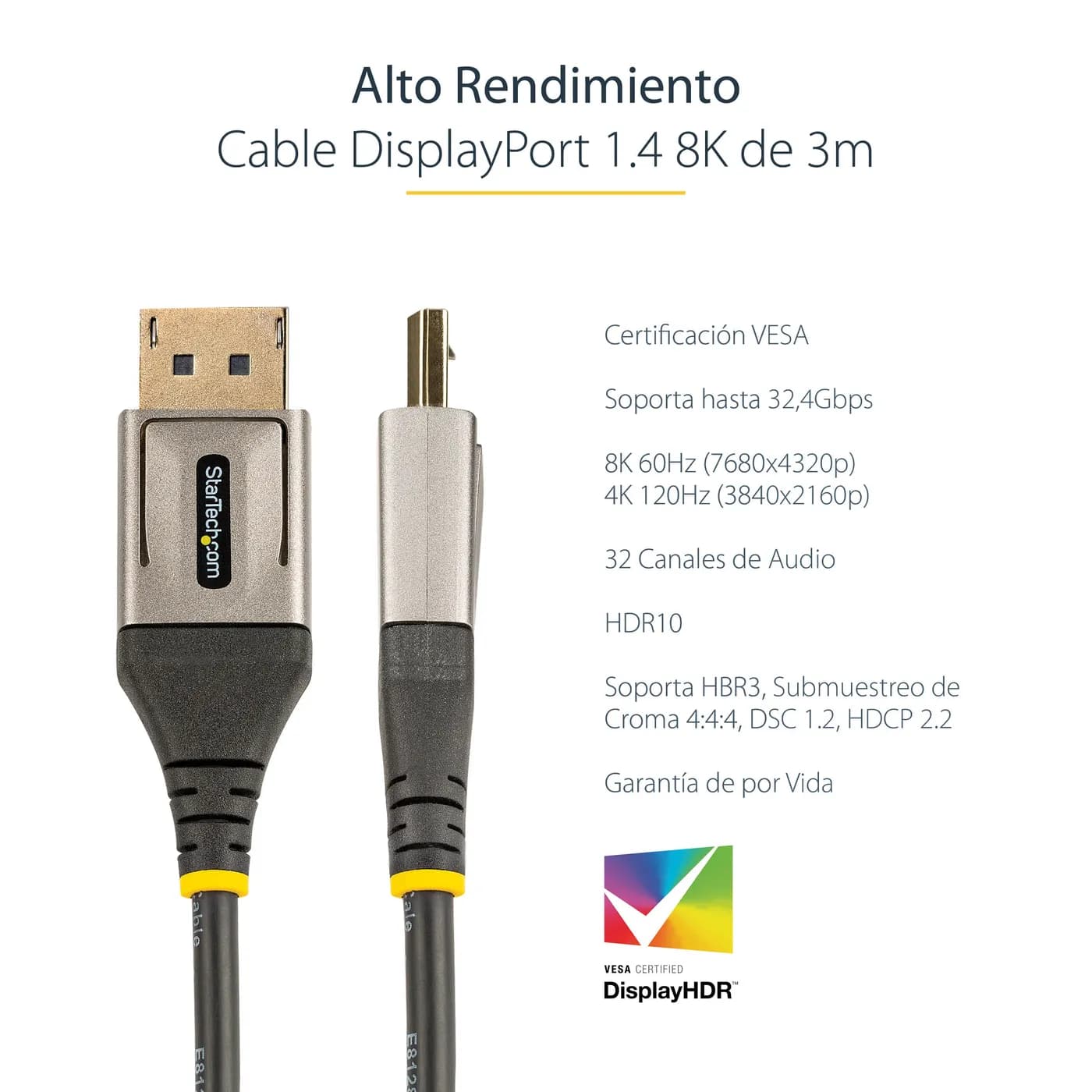 StarTech.com Cable de 3m DisplayPort 1.4 Certificado por VESA - HDR10  7