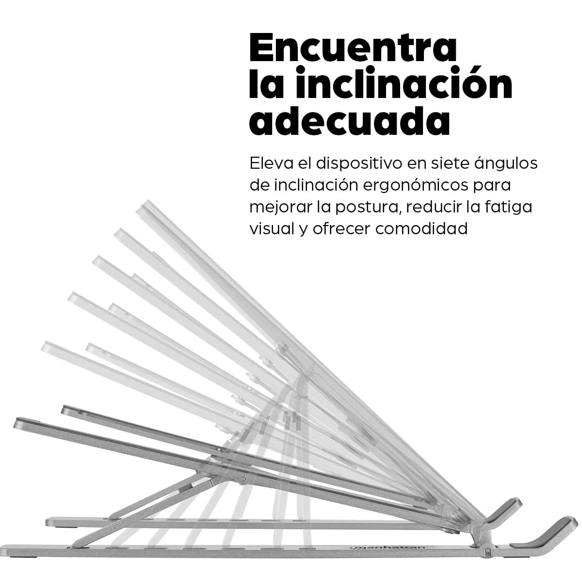 Manhattan Soporte ergonómico, plegable en siete posiciones, para lapto 14