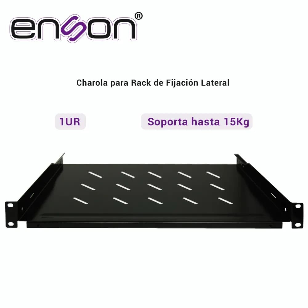 CHAROLA PARA RACK ENSON ENS-RTR1U FIJACION FRONTAL A DOS PUNTOS SOLIDA 3
