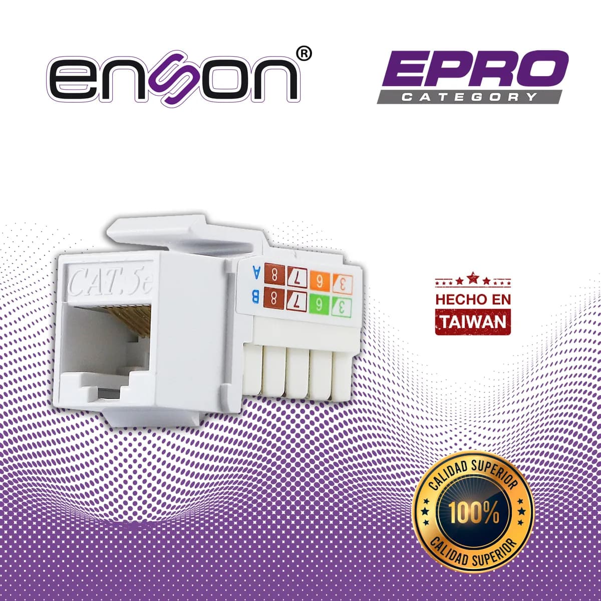 CONECTOR MODULAR JACK RJ45 ENSON EPRO-JACK5E-WH SERIE PRO, POSICION VE 4