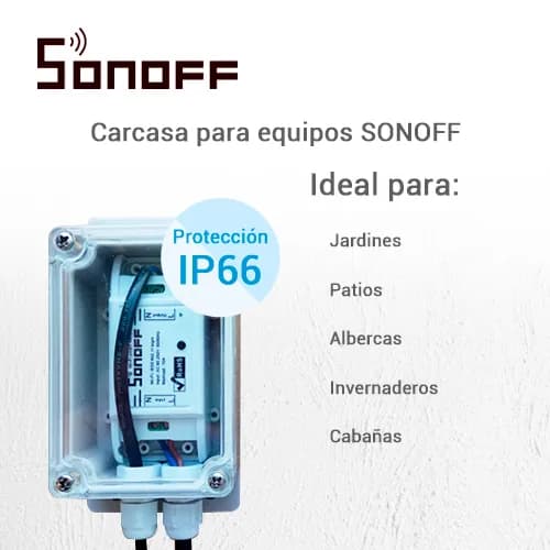 CARCAZA IP66 IMPERMEABLE COMPATIBLE CON EQUIPOS SONOFF BASIC, SONOFF R 5